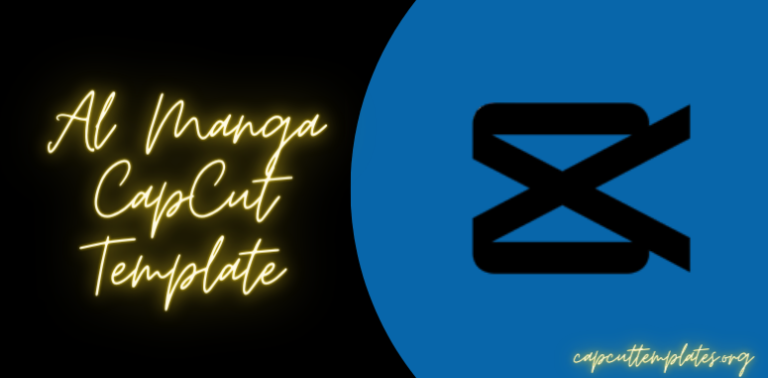 Al Manga CapCut Template (Direct Link) – 5.31K Usage